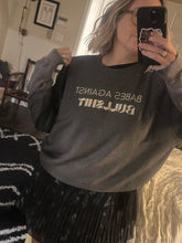 Load image into Gallery viewer, Babes Against Bullshit Sweatshirt